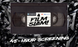 Film Slam 48-hour screening